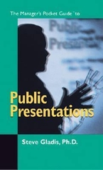 The Manager's Pocket Guide To Public Presentations