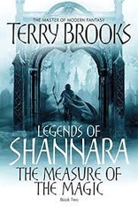Legends of Shannara the Measure of the Magic
