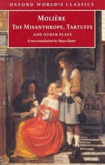 The Misanthrope Tartuffe And Other Plays