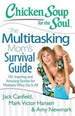 The Multitasking Mom's Survival Guide