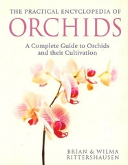 The Practical Encyclopedia of Orchids
