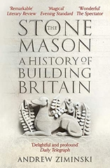 the Stone Mason a History of Building Britain