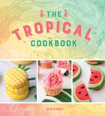 The Tropical Cookbook