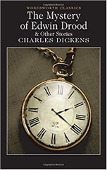 The Mystery Of Edwin Drood And Other Stories The Mystery Of Edwin Drood And Other Stories