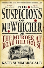 The Suspicions Of Mr Whicher Or The Murder At Road Hill House