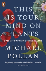 This Is Your Mind On Plants This Is Your Mind On Plants