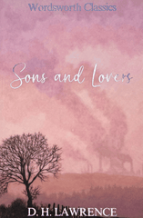 Sons and Lovers Sons and Lovers