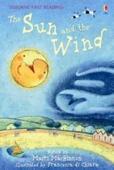 Usborne First Reading The Sun And The Wind