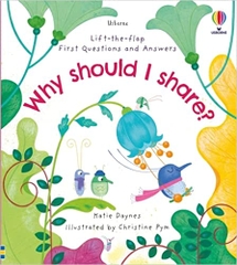Usborne Lift the Flap First Questions and Answers Why Should I Share