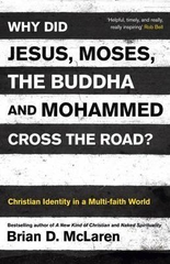 Why Did Jesus Moses The Buddha And Mohammed Cross The Road