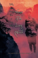 Women Of The Long March Women Of The Long March