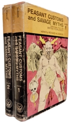 Peasant Customs And Savage Myths: Volume 1 & 2 Peasant Customs And Savage Myths: Volume 1 & 2