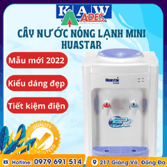 Cây Nước Nóng Lạnh Mini Huastar (Mẫu Mới KAW)