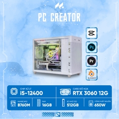 PC CREATOR i5-3060 (i5-12400, RTX 3060 OC 12G, Ram 16GB, SSD 512GB, 650W)
