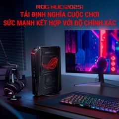 Máy tính Mini PC ASUS ROG NUC RNUC15JNK9X289A0 (Ultra 9 275HX, RTX 5080 16GB GDDR7, RAM 32GB DDR5, SSD 1TB, Win 11)