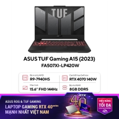 Laptop Gaming Asus TUF Gaming A15 FA507XI-LP420W (Ryzen 9 7940HS, RTX 4070 8GB, Ram 8GB DDR5, SSD 512GB, 15.6 Inch IPS 144Hz FHD)