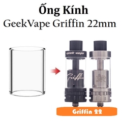 Ống Kính Thủy Tinh Cho Buồng Đốt GeekVape Griffin RTA 22mm