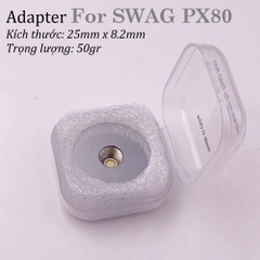 Adapter For SWAG PX80 - Đế Chuyển Đổi Tank 510