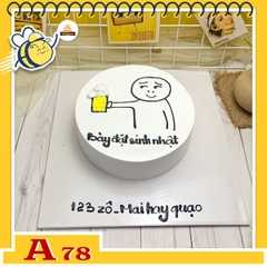 Bánh kem sinh nhật đơn giản A78 bày đặt sinh nhật rót bia đi