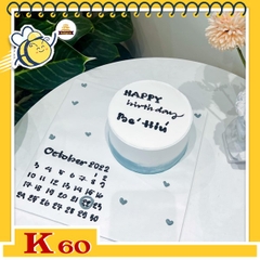 Bánh sinh nhật đơn giản K60 vẽ lịch dưới đế siêu ấn tượng