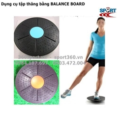 Dụng cụ tập thăng bằng BALANCE BOARD