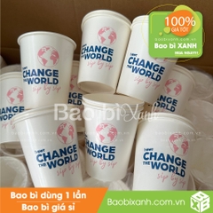 Ly giấy BWT Change The World