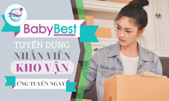 TUYỂN DỤNG VỊ TRÍ KHO VẬN TẠI BABYBEST