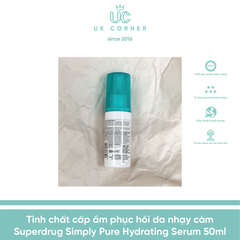 Tinh chất cấp ẩm phụ hồi da nhạy cảm ban ngày Superdrug Simply Pure Hydrating Serum 50ml