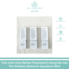 Tinh chất chứa Retinol đặc trị chống lão hóa The Ordinary Retinol in Squalane 30ml