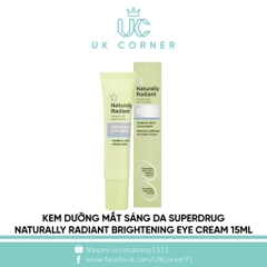 Kem dưỡng mắt sáng da Superdrug Naturally Radiant Brightening Eye cream 15ml