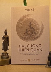 Sách mới - ĐẠI CƯƠNG THIỀN QUÁN (Tuệ Sỹ)
