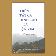 Trên Tất Cả Đỉnh Cao Là Lặng Im