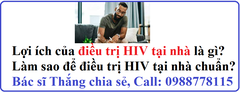 Cách điều trị HIV tại nhà đạt hiệu quả cao như thế nào?