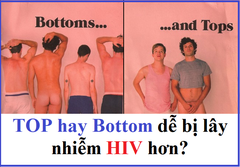 Top hay bottom dễ bị nhiễm HIV hơn?