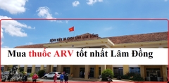 Mua thuốc ARV uy tín tốt nhất Lâm Đồng