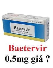 Thuốc Baetervir 0,5mg giá bao nhiêu, mua ở đâu tốt nhất?
