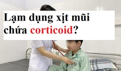 Lạm dụng xịt mũi Corticoid cho trẻ em và hậu quả?