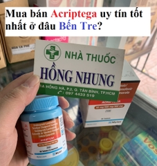 Mua bán Acriptega ở Bến Tre tốt nhất