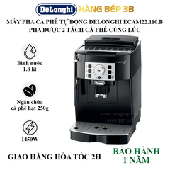 Máy pha cà phê Delonghi ECAM22.110.B