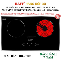 Bếp đôi điện từ hồng ngoại Inverter Kaff KF-FL109