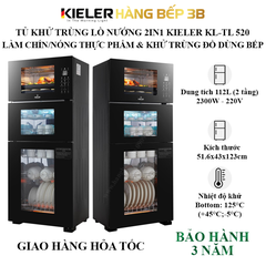 Tủ sấy chén khử trùng lò nướng 2 trong 1 Kieler KL-TL 520