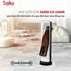 Máy sưởi gốm Saiko CH-2200R (2200W)