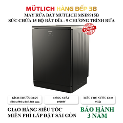 Máy rửa chén 15 bộ Mutlich MSE9915B - Sản xuất Thổ Nhĩ Kỳ