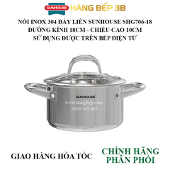 Nồi inox 304 đáy liền 18cm Sunhouse SHG706-18