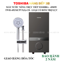 Máy nước nóng trực tiếp Toshiba TWH-45EMCPVN(S)-CB 4500W có bơm
