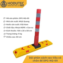 Dải phân cách cọc tiêu có chân đế DPC-NQ-69