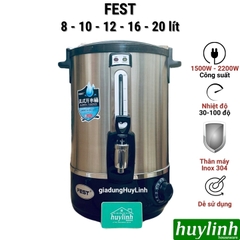 Bình đun nước nóng FEST dung tích 8 lít - 10 lít - 12 lít - 16 lít - 20 lít - Inox 304 cao cấp