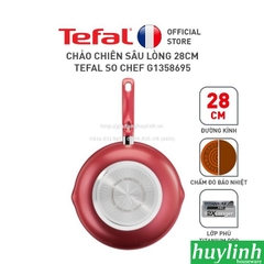 Chảo chiên xào sâu lòng đáy từ Tefal So Chef G1358695 - 28 cm