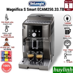 Máy pha cà phê tự động Delonghi ECAM250.33.TB - Magnifica S Smart - Made in Romania