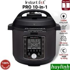 Nồi áp suất điện tử 10 trong 1 Instant POT PRO - 10-in-1 - 5.7 lít - 28 chức năng